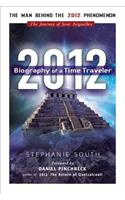 2012: Biography of a Time Traveler