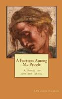 Fortress Among My People
