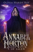 Annabel Horton, Lost Witch of Salem