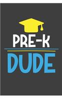Pre-k Dude