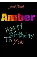 Amber: Happy Birthday To you Sheet 9x6 Inches 120 Pages with bleed - A Great Happy birthday Gift