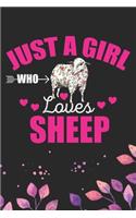 Just A Girl Who Loves Sheep