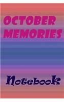 October Memories Notebook, New Year Gift, Gift For friends