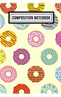 Donut Wide Ruled Composition Notebook: Donut Blank College Ruled Composition Notebook - 110 Pages - Pocket Size 6x9