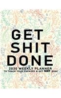 Get Shit Done