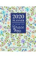 2020 Planner Weekly Monthly: A Year of Grace: Christian Planner 2020 Daily Weekly Monthly: Calendar, Notes, To-do List, Inspirational Bible Quotes Journal Organizer Notebook for