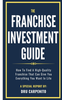 Franchise Investment Guide