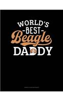 World's Best Beagle Daddy: Genkouyoushi Notebook(977 Genkouyoushi Notebook)