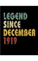 Legend Since December 1919: Retro Birthday Gift Notebook With Lined Wide Ruled Paper. Funny Quote Sayings 8.5 X 11 Notepad Journal For Taking Notes For People Born in 1919.
