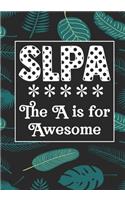 SLPA The A is for Awesome