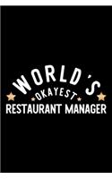 World's Okayest Restaurant Manager