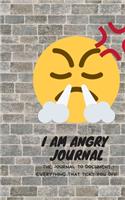 I am ANGRY Journal mini