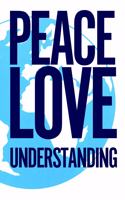 Peace Love Understanding Doodlebox Journal