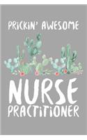 Prickin' Awesome Nurse Practitioner