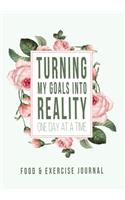 Turning My Goals into Reality