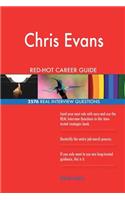 Chris Evans RED-HOT Career Guide; 2576 REAL Interview Questions