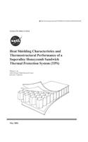 Heat Shielding Characteristics and Thermostructural Performance of a Superalloy Honeycomb Sandwich Thermal Protection System (Tps)