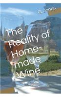 Reality of Home-Made Wine