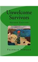 Unwelcome Survivors