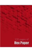 120 Pages of Hex Paper: 8.5 X 11 Hex Notebook in Red with 120 Pages of Small Size Hexagons(1 Hex Grid Notebooks)