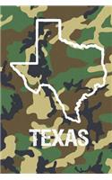 Texas: Blank Lined Journal for anyone that loves Texas, camo and hunting!