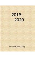 2019-2020 Financial Year Diary: Large Week on Two Pages - Track Expenses - Monthly Income & Expenditure Sheets - Annual Totals Log - Both Years Forward Planners