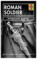 Roman Soldier Operations Manual