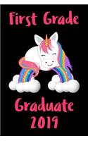 First Grade Graduate Journal: Cute 1st Grade Graduating Journal, Notebook and Sketchbook: Unicorn Pink and Black Rainbow Graduation Design