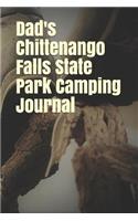 Dad's Chittenango Falls State Park Camping Journal: Blank Lined Journal for New York Camping, Hiking, Fishing, Hunting, Kayaking, and All Other Outdoor Activities