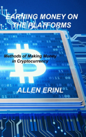 Earning Money on the Platforms