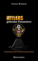 Hitlers geheime Finanziers