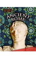 Ancient Rome: (History in Art)