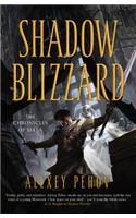 Shadow Blizzard: (The Chronicles of Siala)