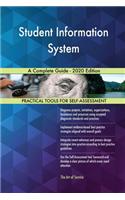 Student Information System A Complete Guide - 2020 Edition