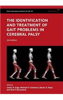 Identification and Treatment of Gait Problems in Cerebral Palsy