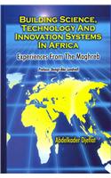 Building Science, Technology and Innovation Systems in Africa