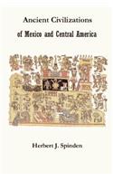 Ancient Civilizations of Mexico and Central America
