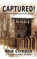 Captured! the POW Saga of Frank Battle
