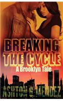 Breaking the Cycle