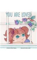 You Are Loved