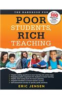 Handbook for Poor Students, Rich Teaching: (A Guide to Overcoming Adversity and Poverty in Schools)