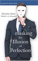 Unmasking the Illusion of Perfection