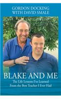 Blake and Me
