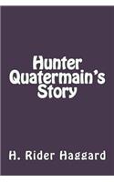 Hunter Quatermain's Story