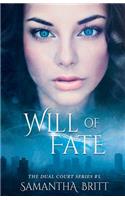 Will of Fate