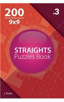 Straights - 200 Hard to Master Puzzles 9x9 (Volume 3)