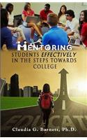 Mentoring Students EFFECTIVELY in the steps toward College