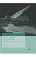 Legal Literacy in Premodern European Societies