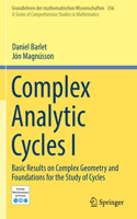 Complex Analytic Cycles I