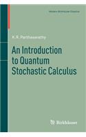 Introduction to Quantum Stochastic Calculus